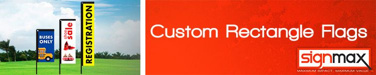 Custom Rectangle Flags | Signmax.com