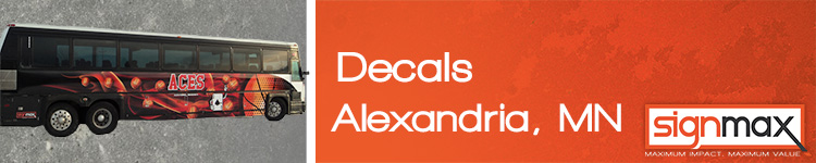 Vinyl Decals - Alexandria, MN | Signmax.com