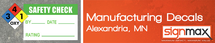 Vinyl Decals for Alexandria Area Manufacturers from Signmax.com