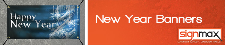 Custom New Year Banners | Signmax.com