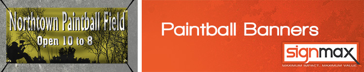 Custom Paintball Banners | Signmax.com