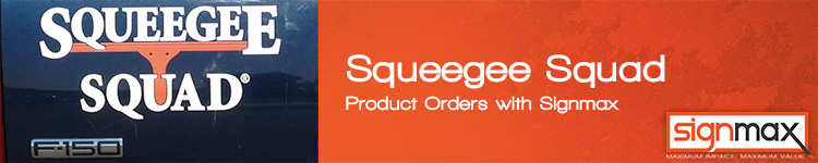 Custom Signage for Squeegee Squad by Signmax.com