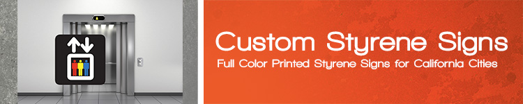 Custom Styrene Signage for California | Signmax.com