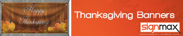 Custom Thanksgiving Banners from Signmax.com