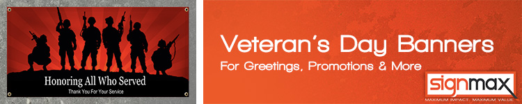 Custom Veteran's Day Banners | Signmax.com